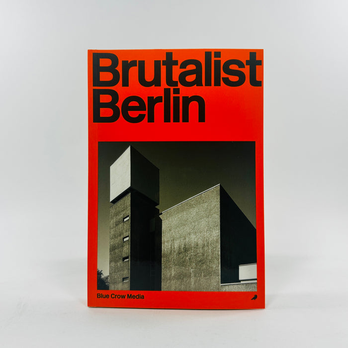 Brutalist Berlin