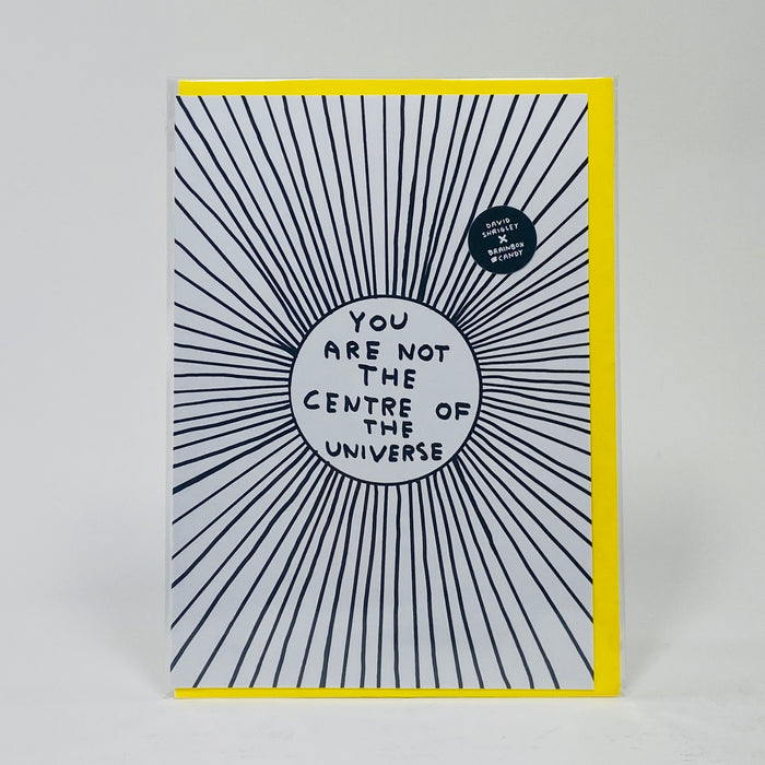 Centre of the Universe - David Shrigley Card