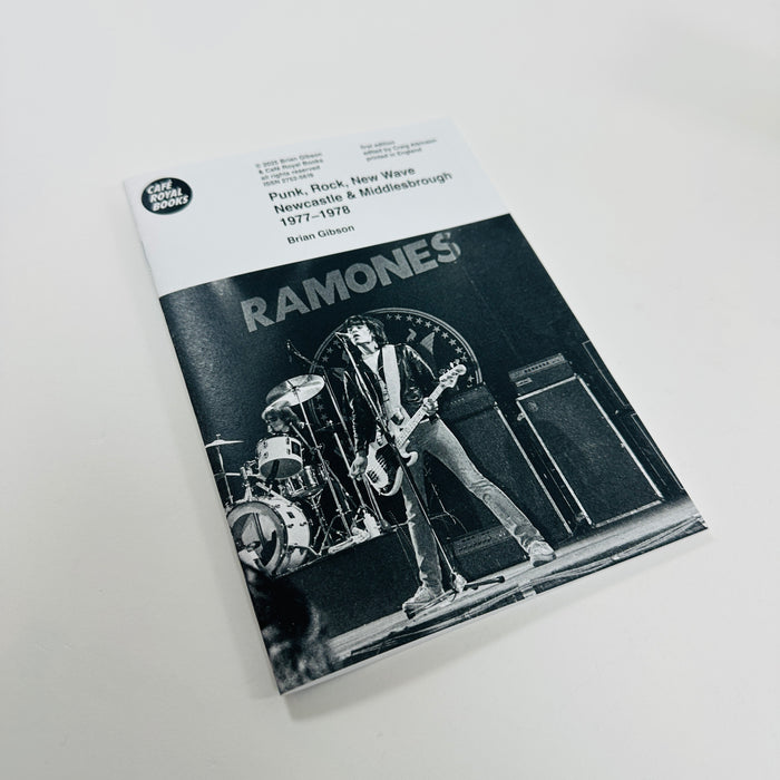 Punk, Rock, New Wave Newcastle & Middlesbrough 1977–1978 - Brian Gibson