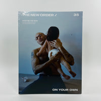 The New Order #35 - On Your Own