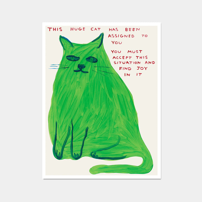 This Huge Cat - David Shrigley Poster