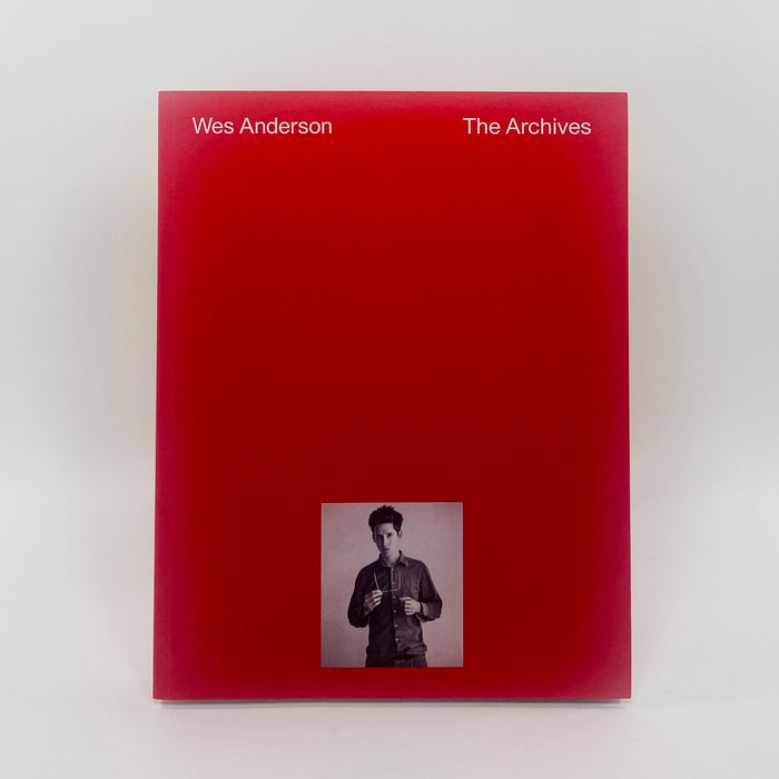 Wes Anderson - The Archives