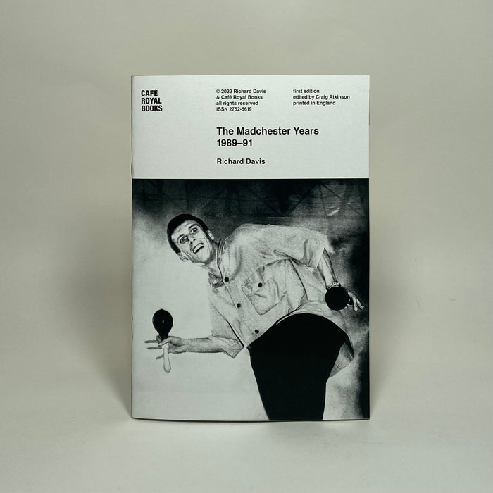 The Madchester Years 1989–1991 - Richard Davis