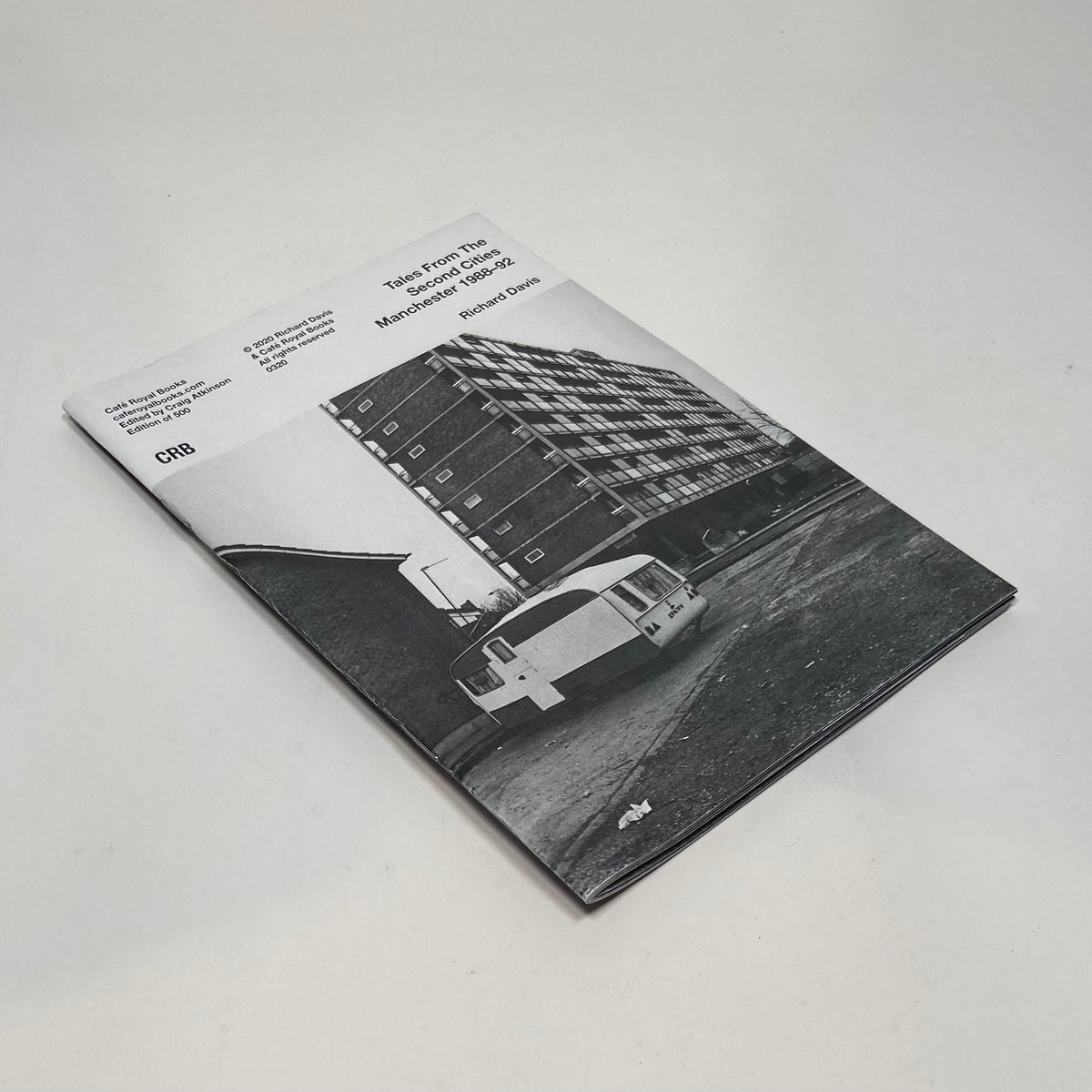 Tales from the Second Cities Manchester 1988–1992 - Richard Davis