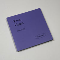 Rave Flyers 1990-2000