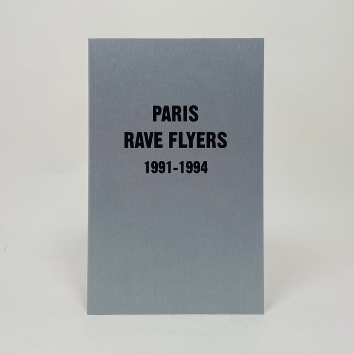 Paris Rave Flyers (1991-1994)