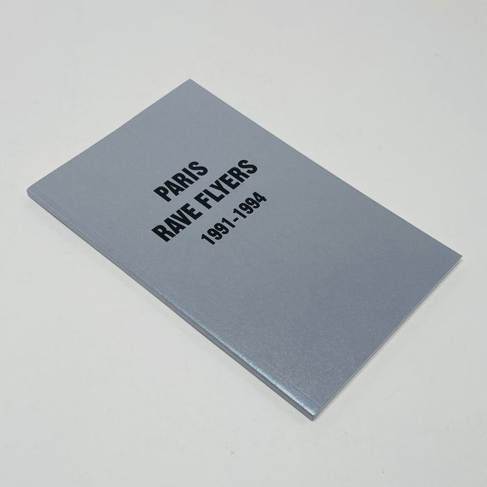 Paris Rave Flyers (1991-1994)