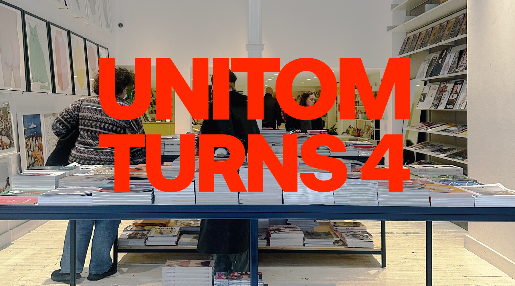 UNITOM STORE turns FOUR