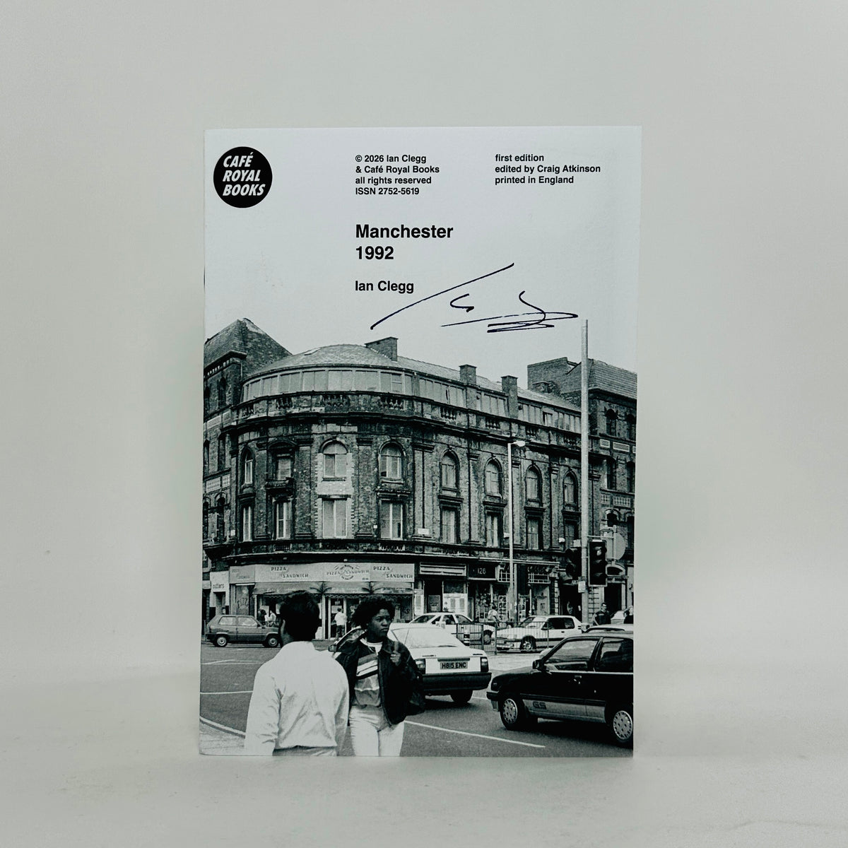 Manchester 1992 - Ian Clegg (SIGNED COPY)