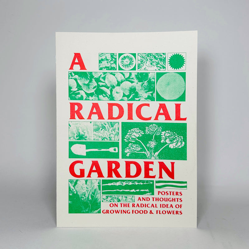 A Radical Garden