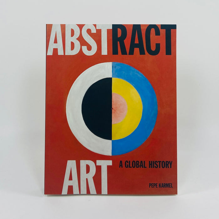 Abstract Art - A Global History