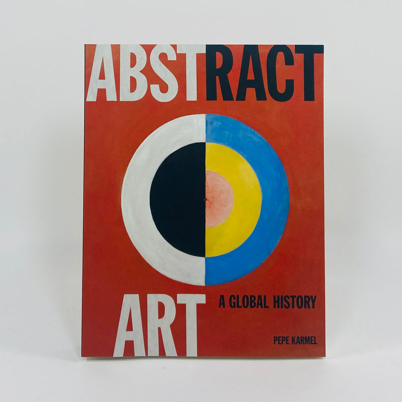 Abstract Art - A Global History