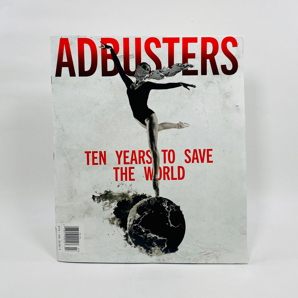 Adbusters #173 - Ten Years to Save the World
