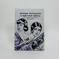 Analogue Photographs & Hand Poked Tattoos #3