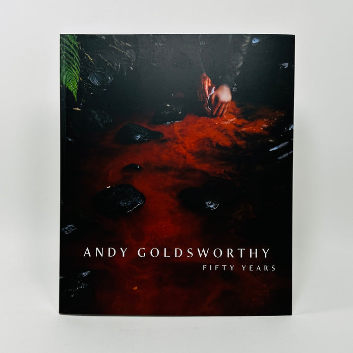 Andy Goldsworthy - Fifty Years