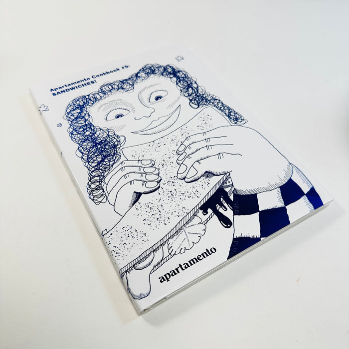 Apartamento Cookbook #9 - Sandwiches!