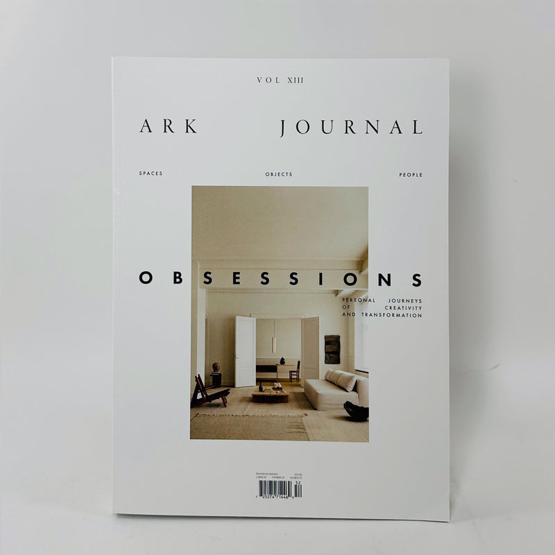 Ark Journal #13 - Obsessions