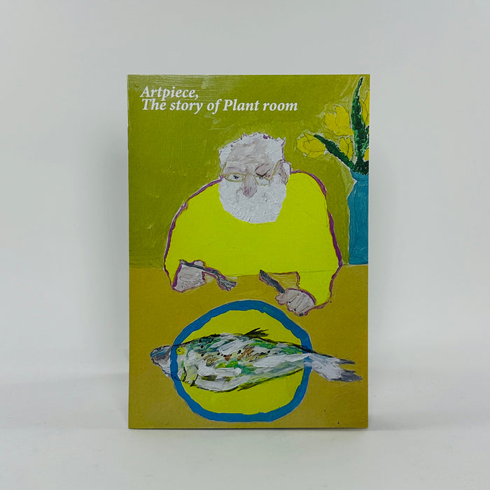 Artpiece, The Story of Plant Room - Lee Su