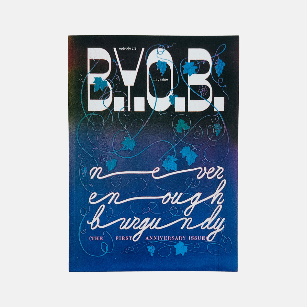 B.Y.O.B #2.2