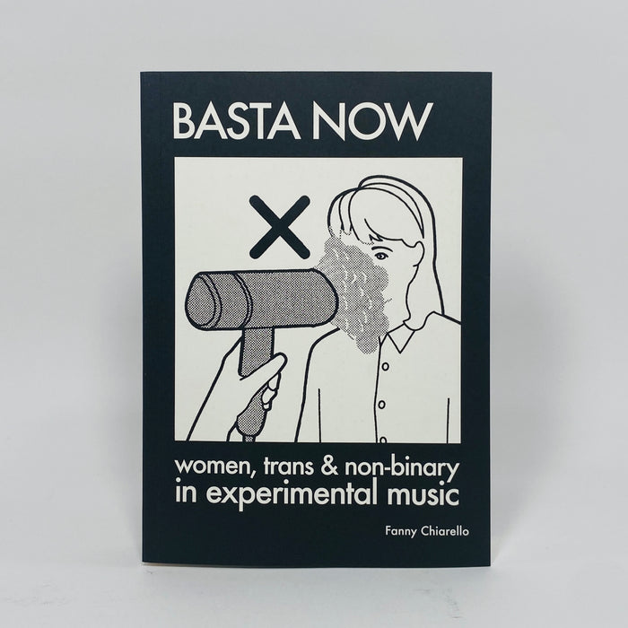 Basta Now - Women, Trans and Non-Binary in Experimental Music