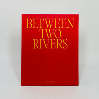 Between two Rivers - Nathan Appleyard (SIGNED)