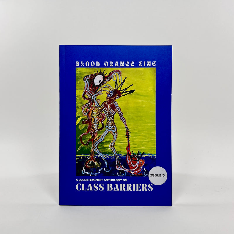 Blood Orange #5 - Class Barriers
