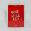 Bone Apple Teeth - Giselle Dellow