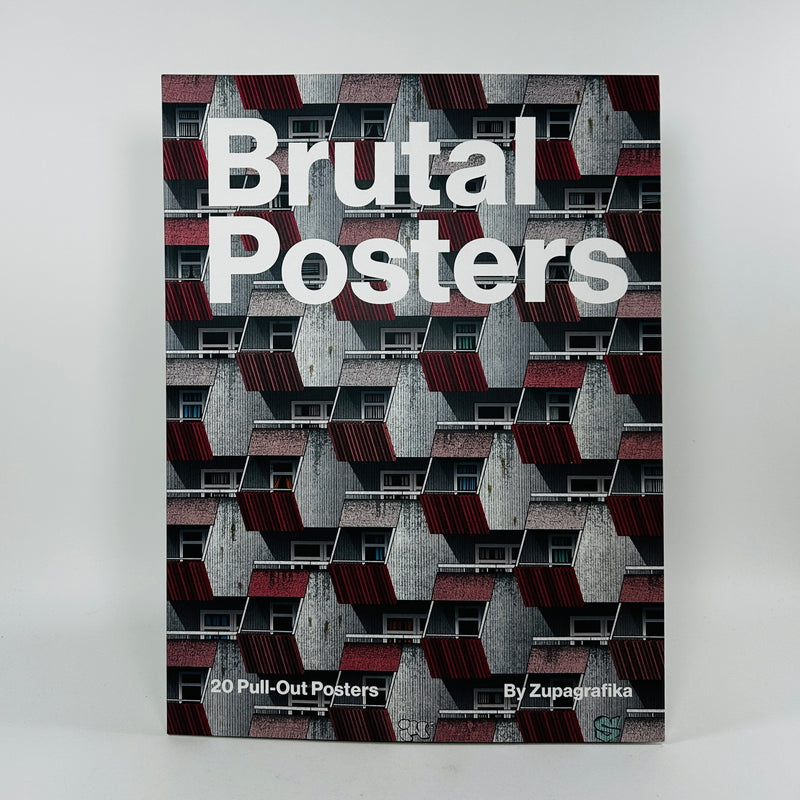 Brutal Posters - 20 Brutalist Pull-Out Prints