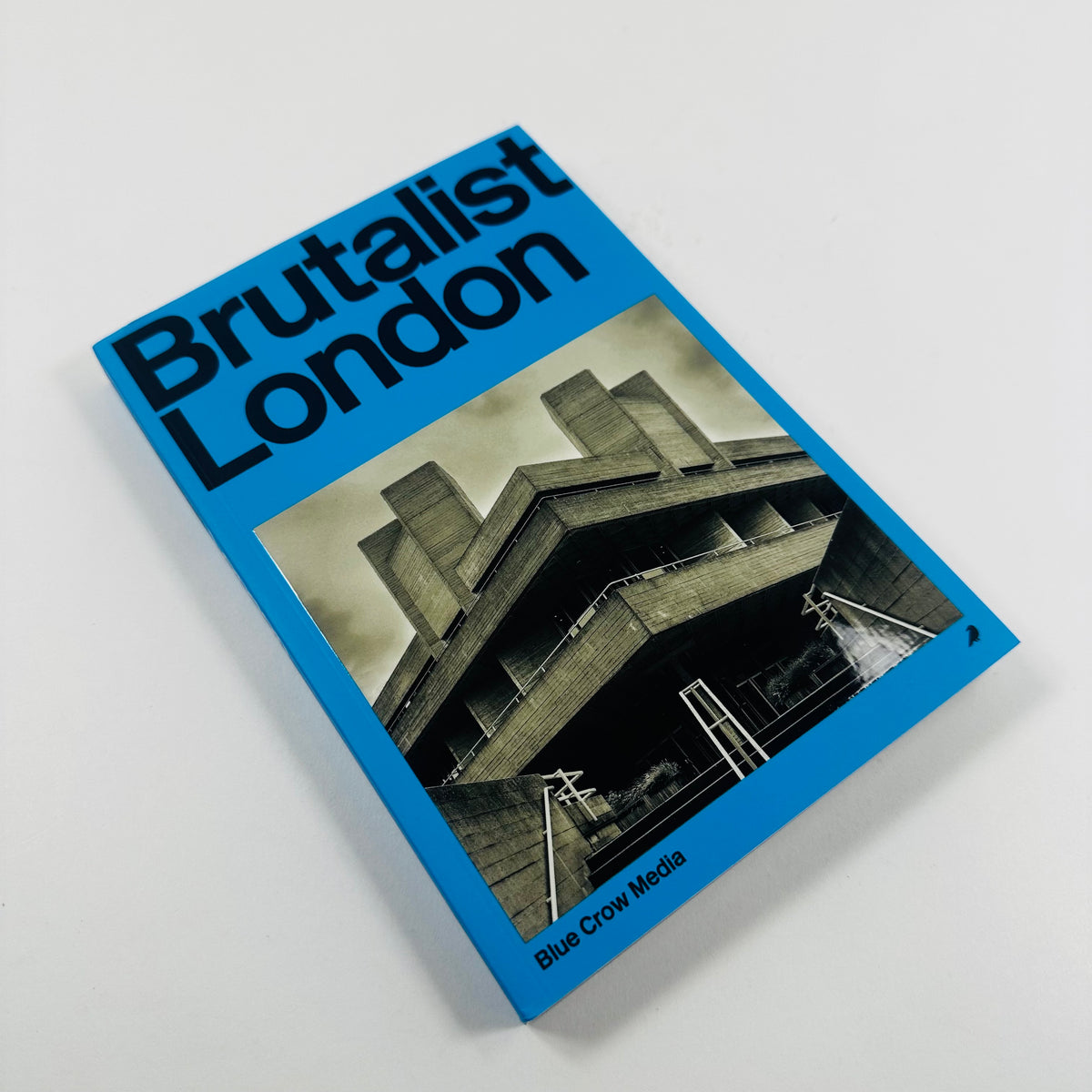 Brutalist London - A Photographic and Architectural Survey of London's Concrete Landmarks