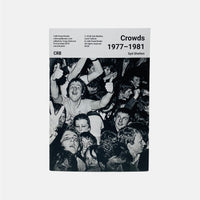 Crowds 1977-1981 - Syd Shelton