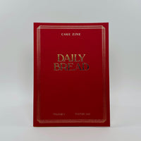 Cake Zine #6 - Daily Bread