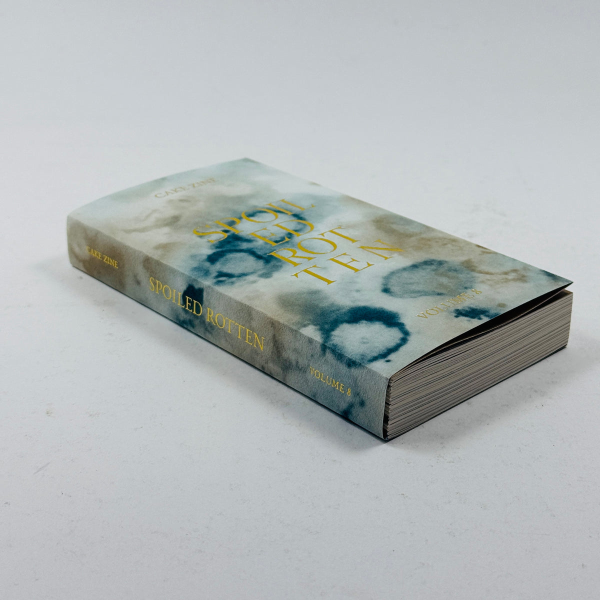 Cake Zine #6 - Spoiled Rotten