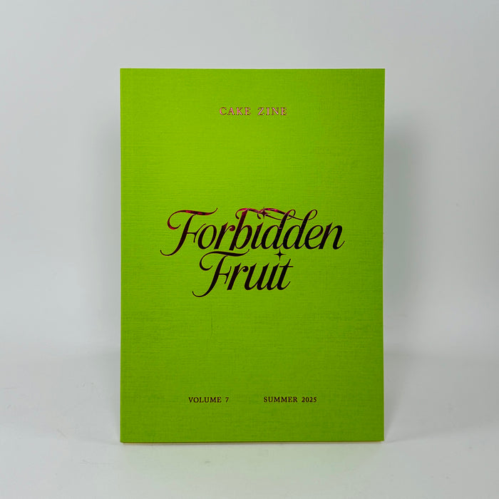 Cake Zine #7 - Forbidden Fruit