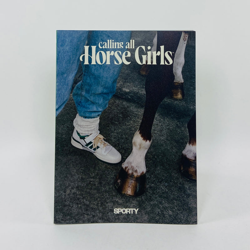 Calling All Horse Girls #5 - Sporty