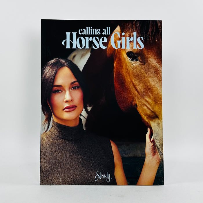 Calling All Horse Girls #8 - Steady