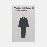 What Artists Wear - Charlie Porter