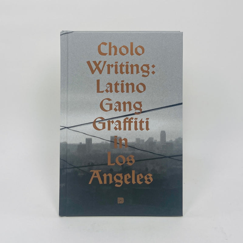 Cholo Writing - Latino Gang Graffiti in Los Angeles