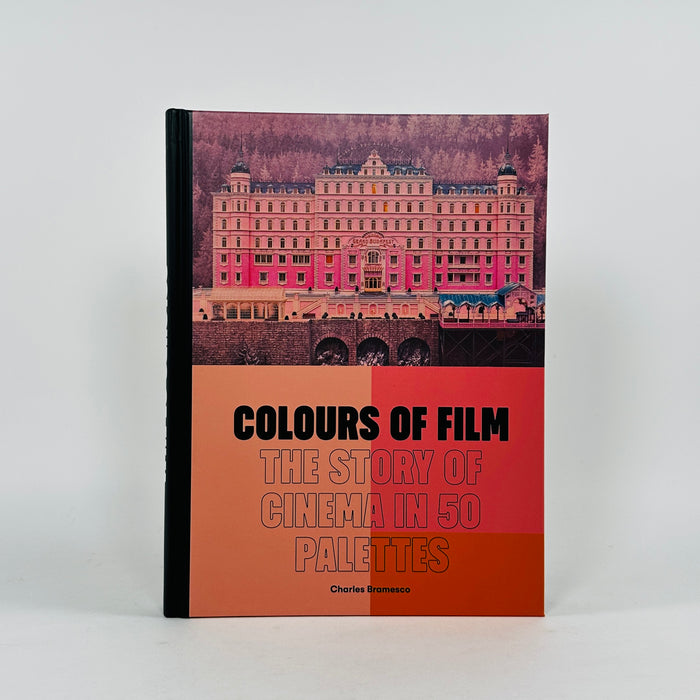 Colours of Film - The Story Of Cinema in 50 Palettes