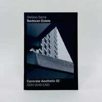 Concrete Aesthetic #2 - Barbican Estate