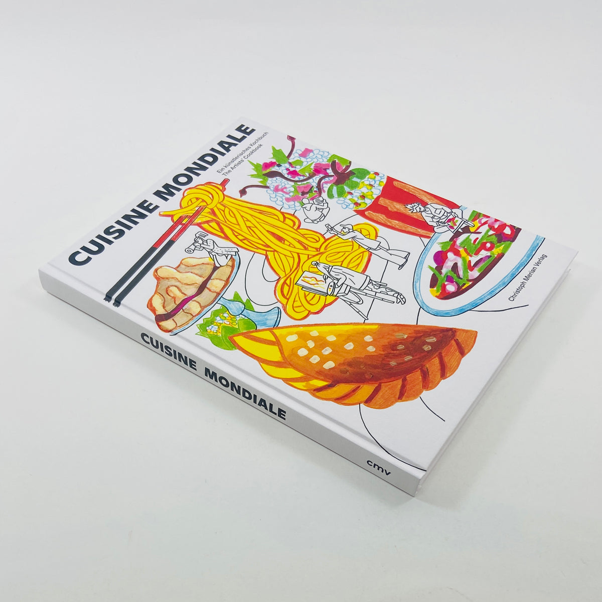 Cuisine Mondiale - An Artistic Cookbook