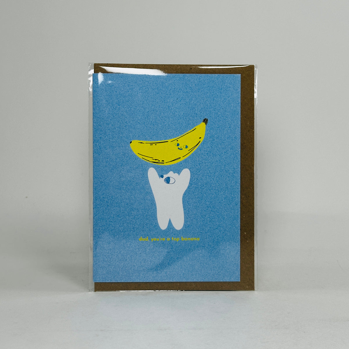 Dad You're a Top Banana - Beth Mazuryk Card