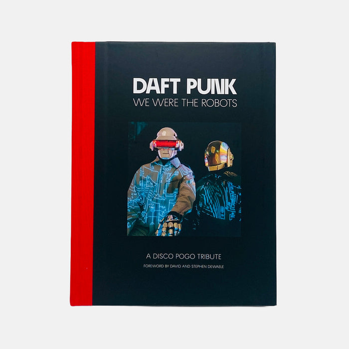 Daft Punk - We Were The Robots