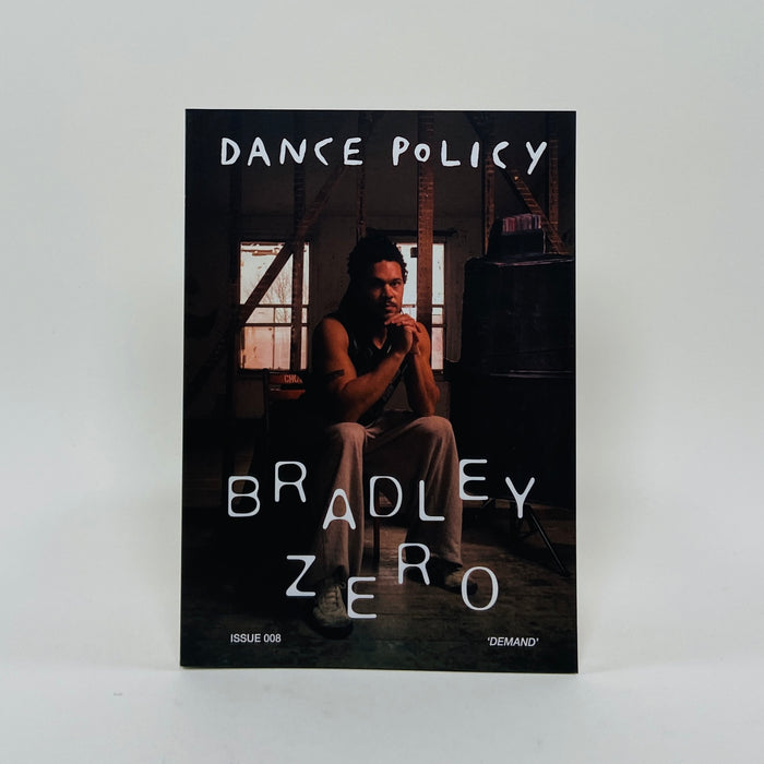 Dance Policy #8 - Demand