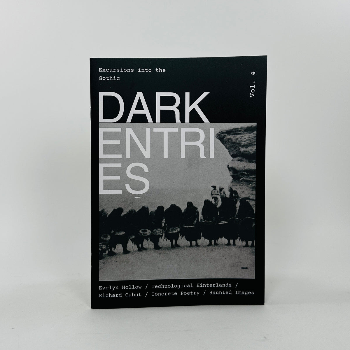 Dark Entries #4 - Excursions into the Gothic