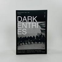 Dark Entries #4 - Excursions into the Gothic