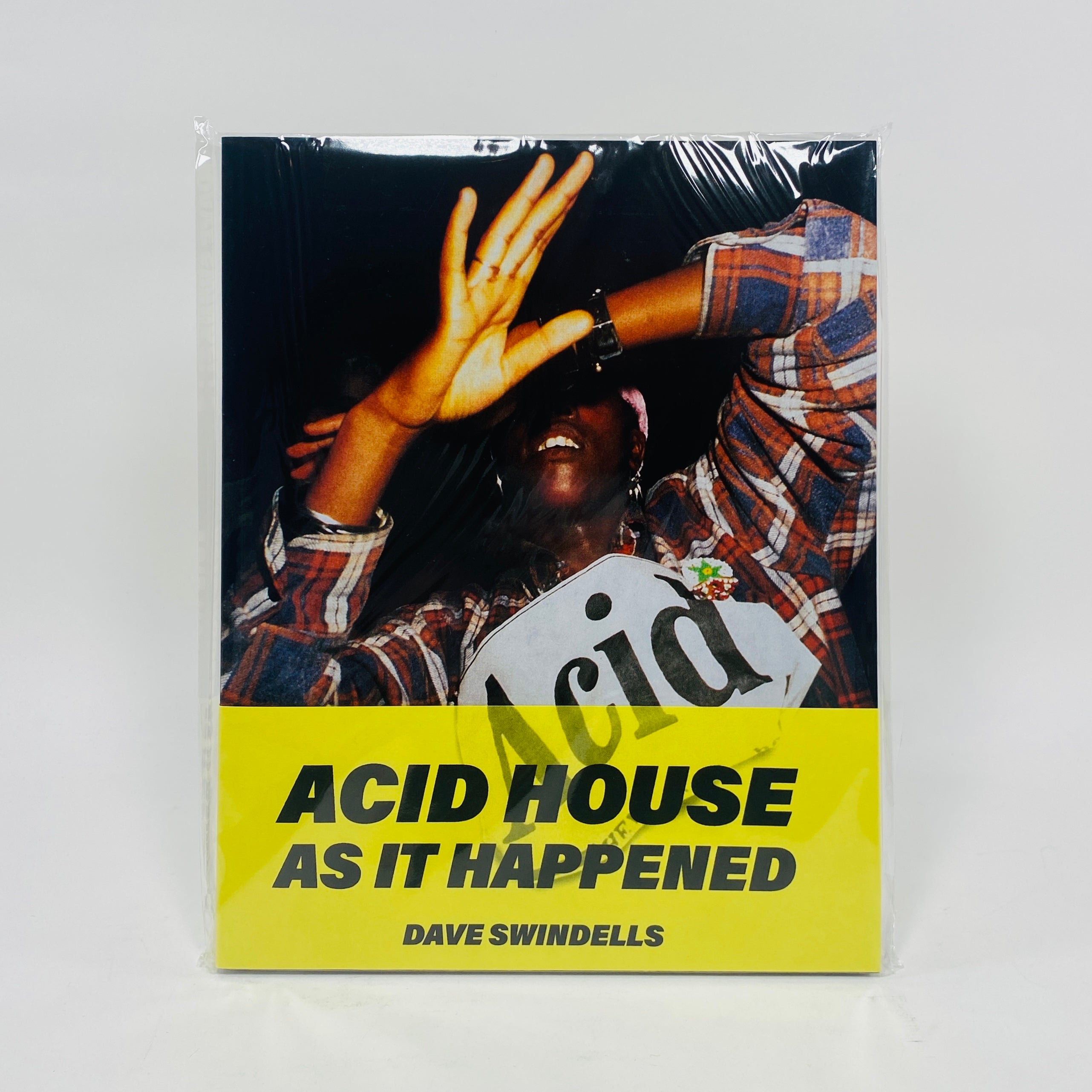 Dave Swindells - Acid House As It Happened (Re-edition) – UNITOM