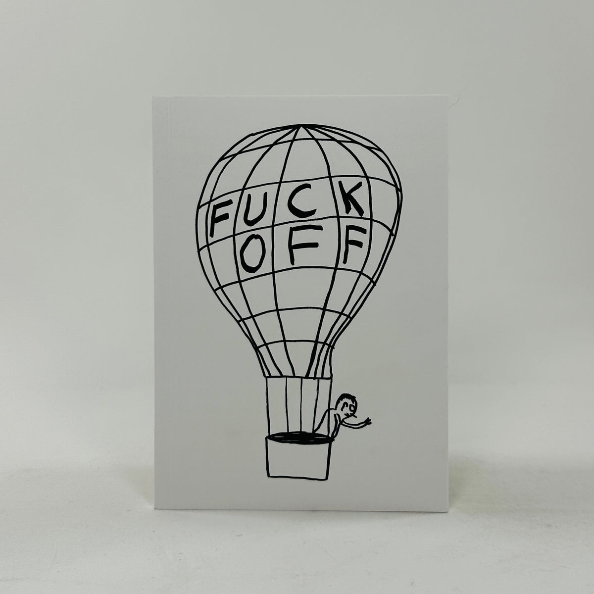 David Shrigley A6 Notebook - Fuck Off
