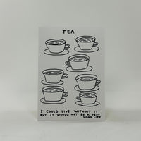 David Shrigley A6 Notebook - Live Without Tea