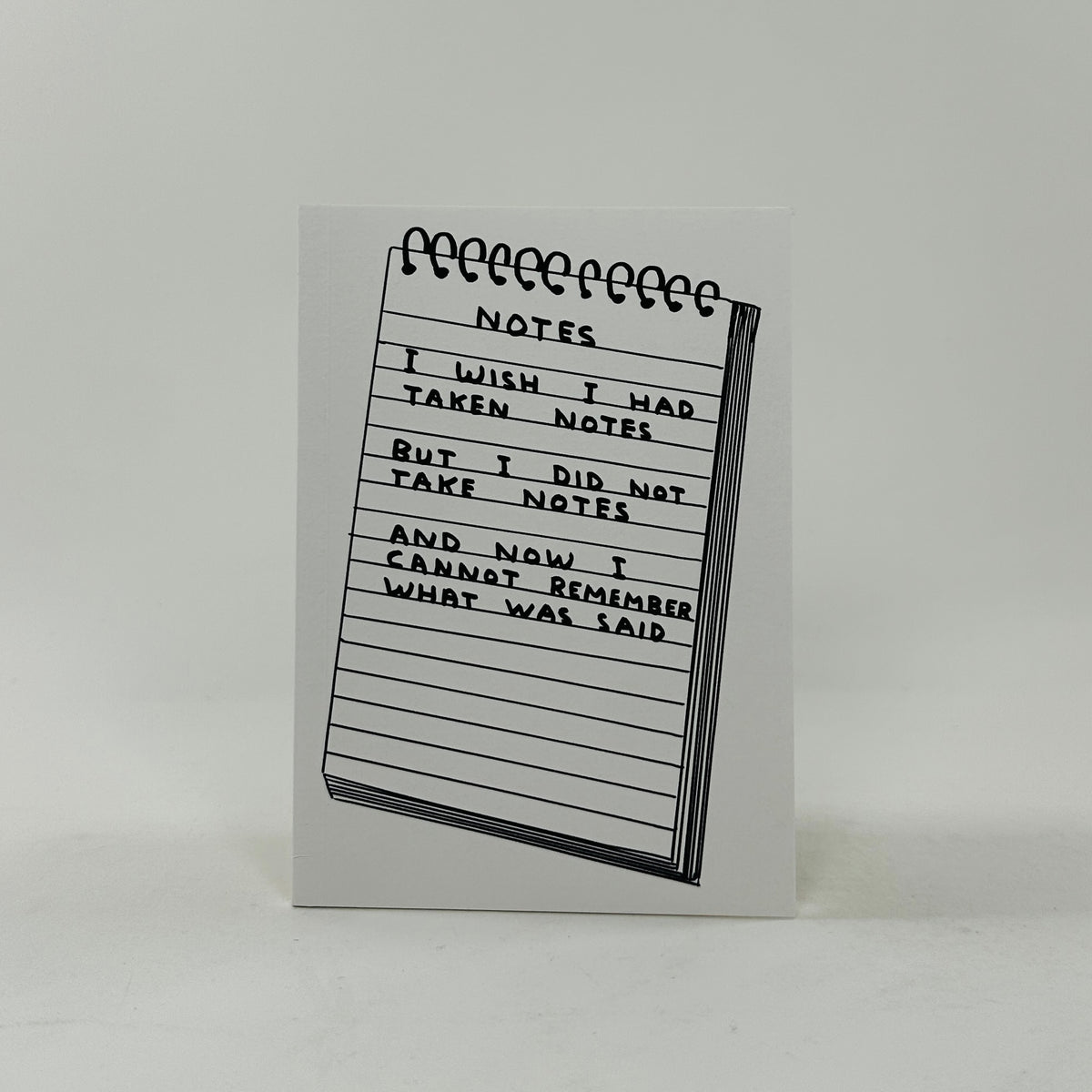 David Shrigley A6 Notebook - Wish I'd Taken Notes