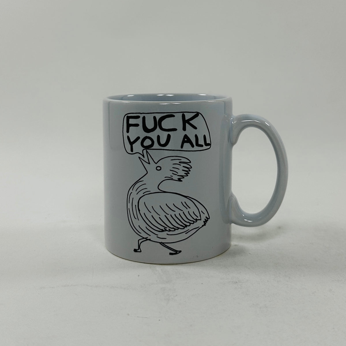 David Shrigley Mug - Fuck You All